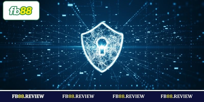 Lợi ích khi tuân thủ chính sách bảo mật tại FB88